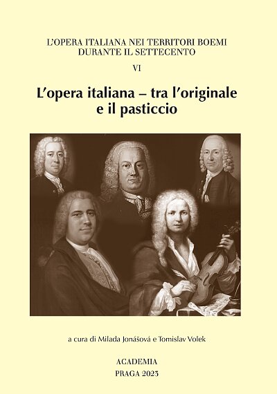 L'opera italiana - tra l'originale e il pasticcio